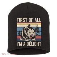 First Of All I’M A Delight Sarcastic Angry Opossum Possum Short Acrylic Beanie thumb 0