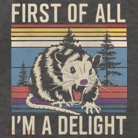 First Of All I’M A Delight Sarcastic Angry Opossum Possum Vector Backpack thumb 2