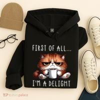 First Of All Im A Delight Sarcastic Coffee Grumpy Funny Cat Hoodie thumb 4