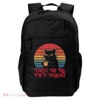 First Of All IM A Delight Sarcastic Angry Cat Backpack thumb 0
