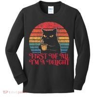 First Of All IM A Delight Sarcastic Angry Cat Kids Long Sleeve Shirt thumb 0