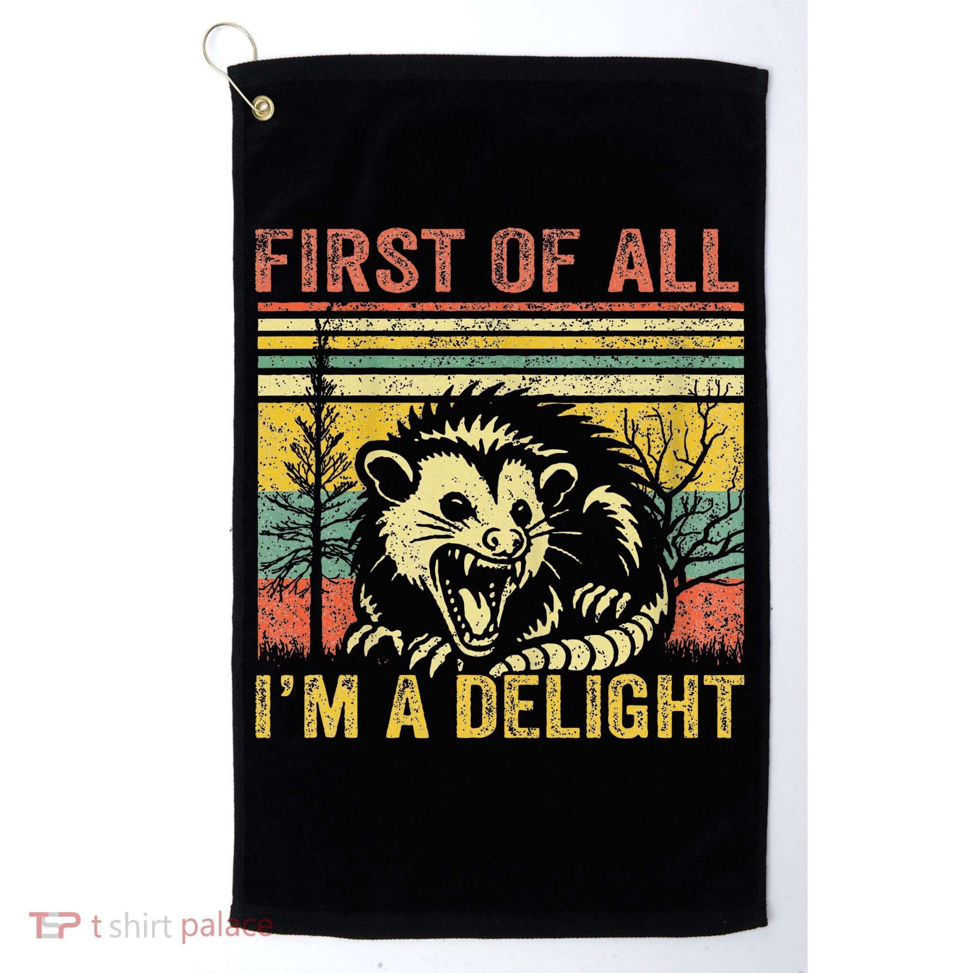 First Of All IM A Delight Golf Towel