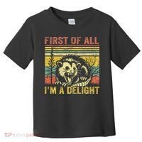 First Of All IM A Delight Toddler T-Shirt thumb 0
