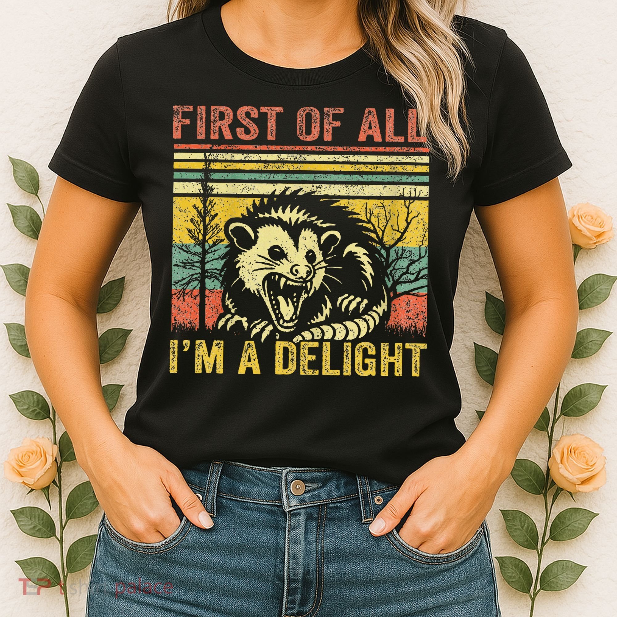 First Of All IM A Delight Women's T-Shirt