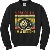 First Of All IM A Delight Kids Sweatshirt thumb 0
