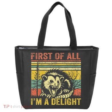 First Of All IM A Delight Tote Bag