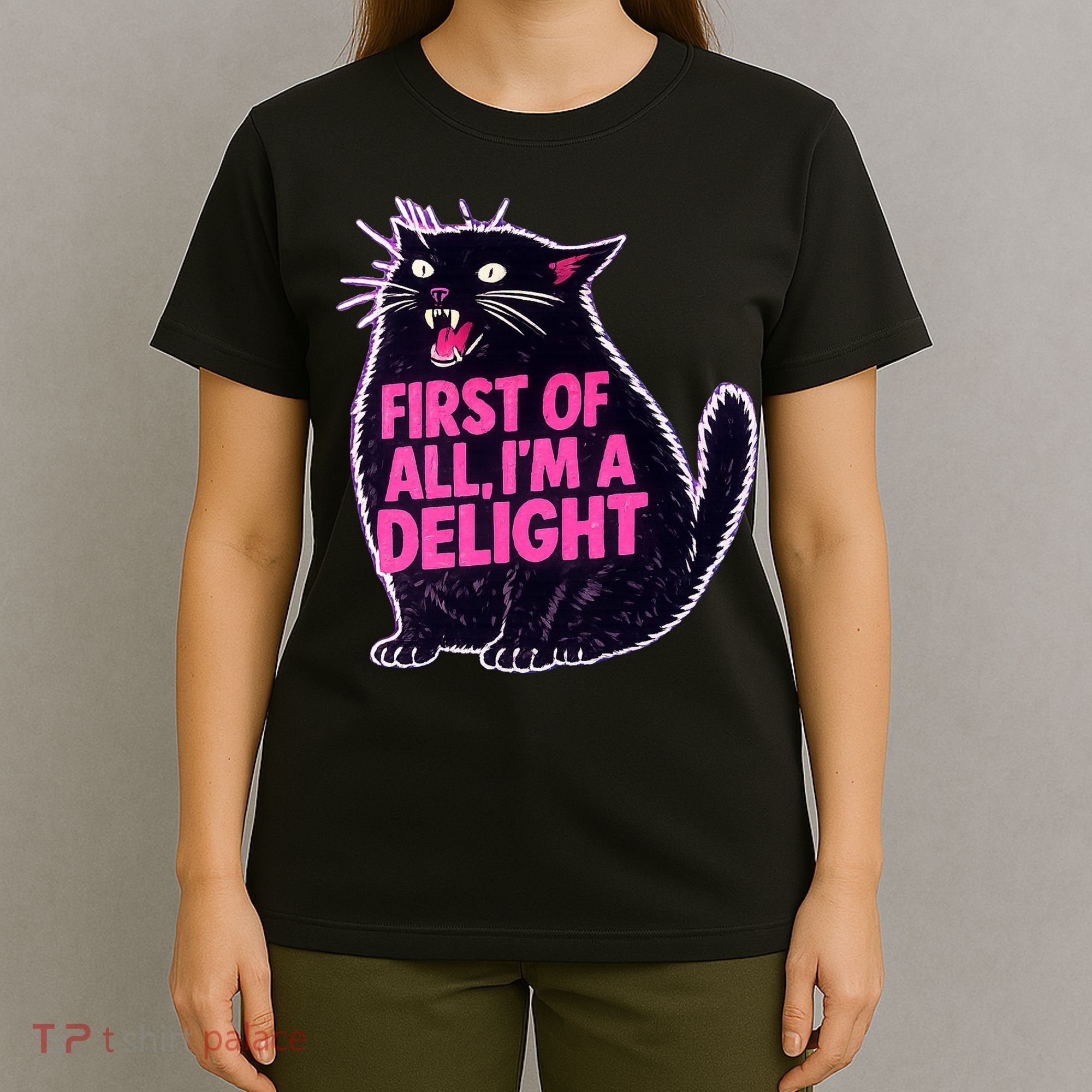 First Of All I'm A Delight Roaring Black Cat T-Shirt