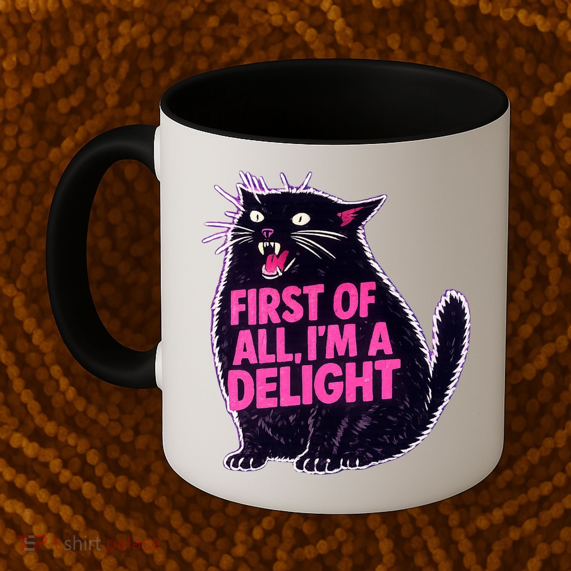 First Of All I'm A Delight Roaring Black Cat Coffee Mug