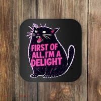 First Of All I'm A Delight Roaring Black Cat Coaster thumb 0