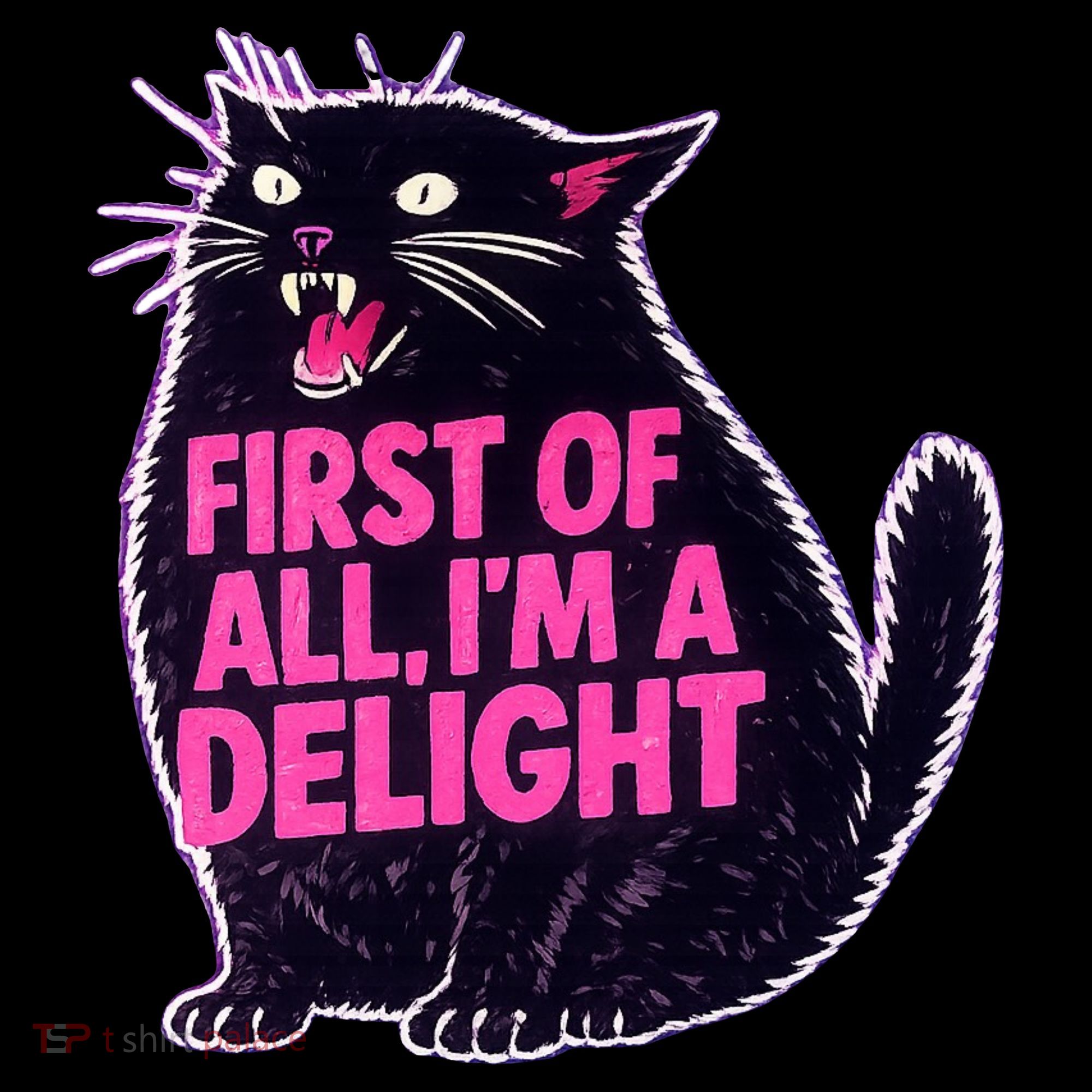 First Of All I'm A Delight Roaring Black Cat Women's Hoodie