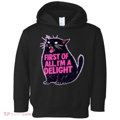 First Of All I'm A Delight Roaring Black Cat Toddler Hoodie