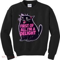 First Of All I'm A Delight Roaring Black Cat Kids Sweatshirt thumb 0