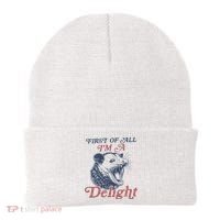 First Of All I'm A Delight Sarcastic Angry Opossum Possum Beanie thumb 0