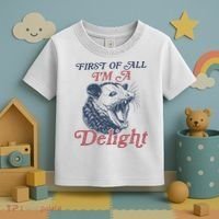 First Of All I'm A Delight Sarcastic Angry Opossum Possum Toddler T-Shirt thumb 3