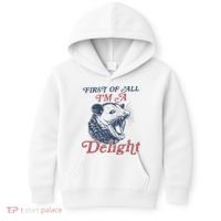 First Of All I'm A Delight Sarcastic Angry Opossum Possum Kids Hoodie thumb 0