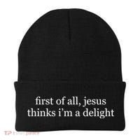 First Of All Jesus Thinks I'm A Delight Beanie thumb 0