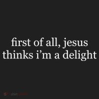 First Of All Jesus Thinks I'm A Delight Golf Towel thumb 3