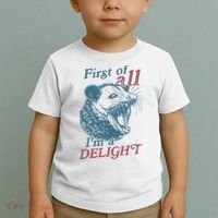 First Of All I'm A Delight Sarcastic Angry Opossum Lover Toddler T-Shirt thumb 2