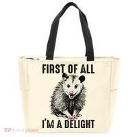 First Of All IM A Delight Opossum Lover Matching Tote Bag thumb 0