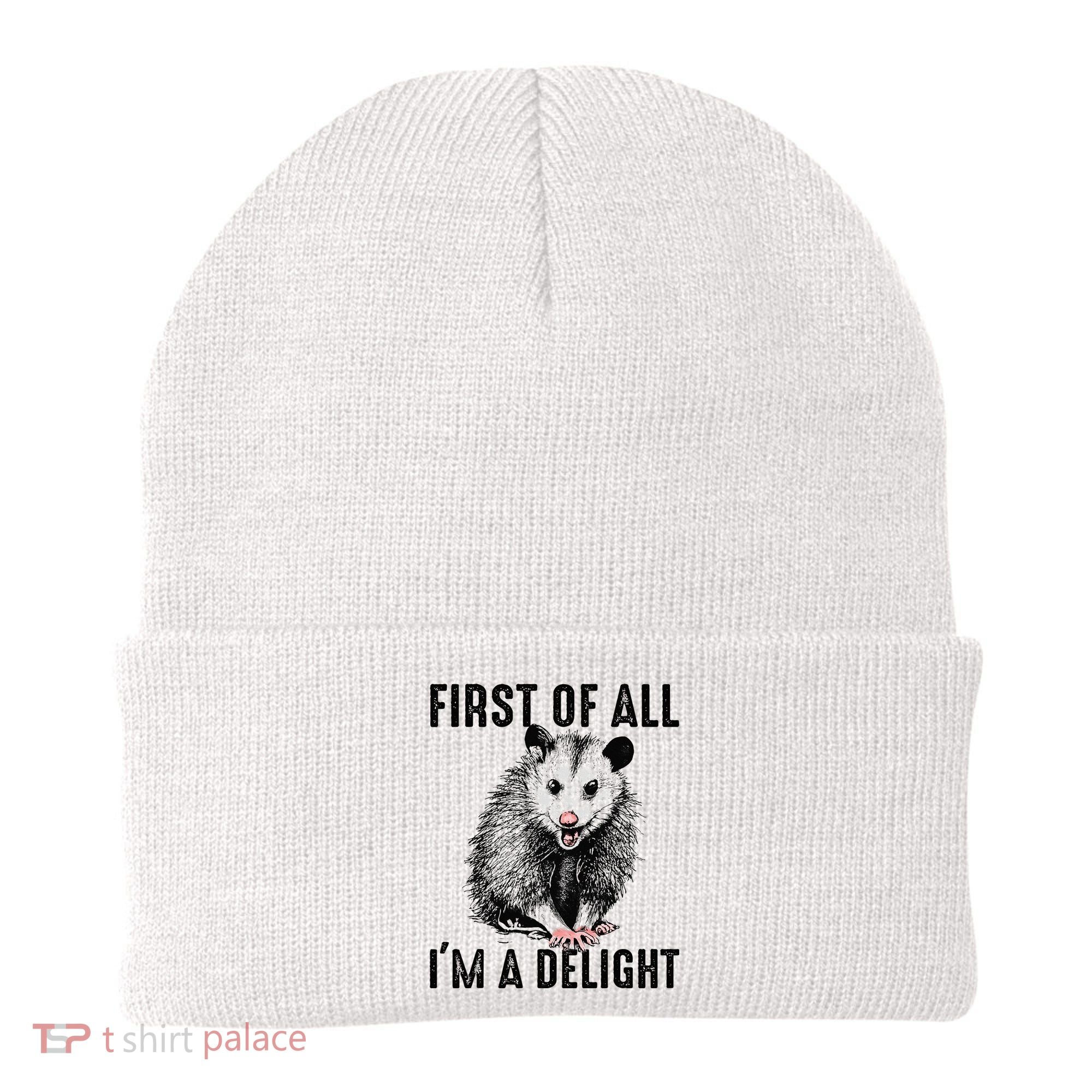 First Of All IM A Delight Opossum Lover Matching Beanie