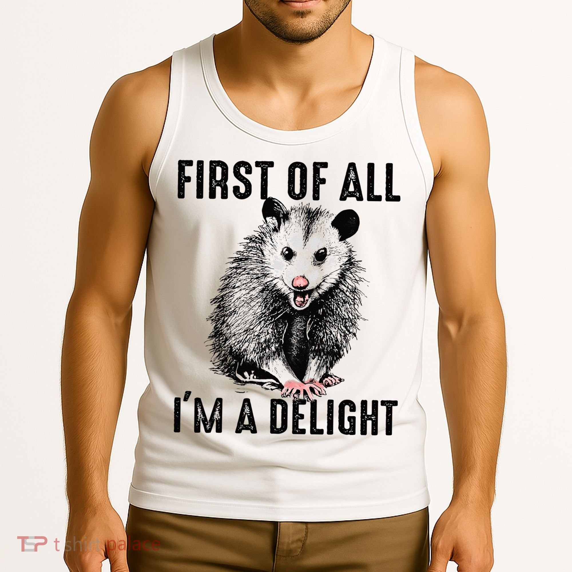 First Of All IM A Delight Opossum Lover Matching Tank Top
