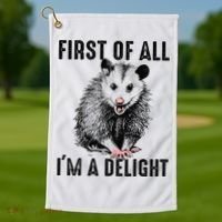 First Of All IM A Delight Opossum Lover Matching Golf Towel thumb 1