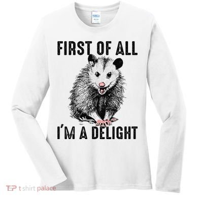First Of All IM A Delight Opossum Lover Matching Women's Long Sleeve Shirt
