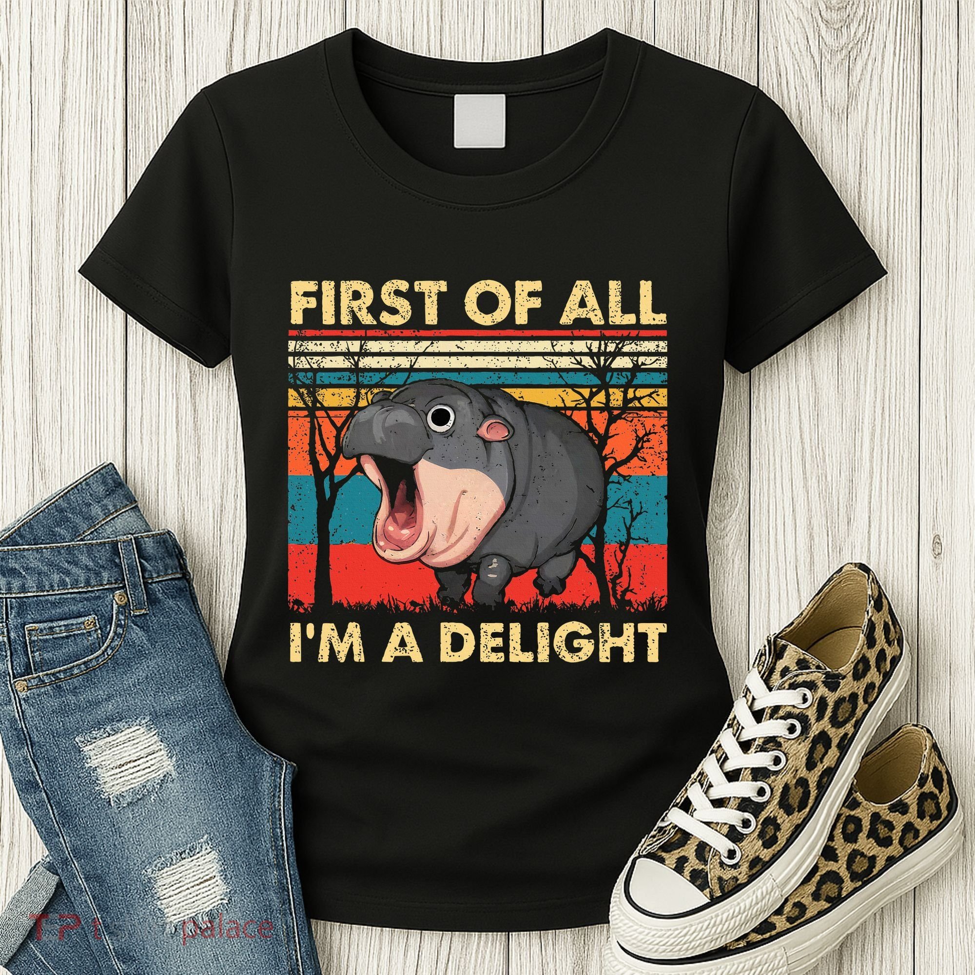 First Of All IM A Delight Funny Moo Deng Hippo Hippopotamus Women's T-Shirt