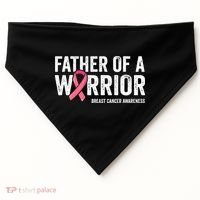 Father Of A Warrior Father Breast Cancer Dad USA-Made Doggie Bandana thumb 0