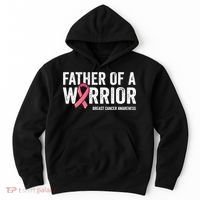 Father Of A Warrior Father Breast Cancer Dad Hoodie thumb 0