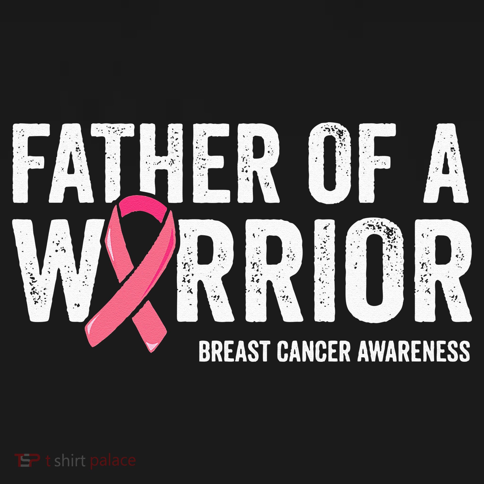 Father Of A Warrior Father Breast Cancer Dad T-Shirt