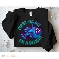 First Of All I'm A Delight Anglerfish Funny Fish Sweatshirt thumb 2