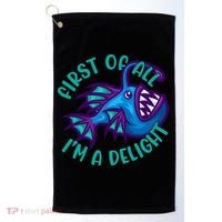 First Of All I'm A Delight Anglerfish Funny Fish Golf Towel thumb 0