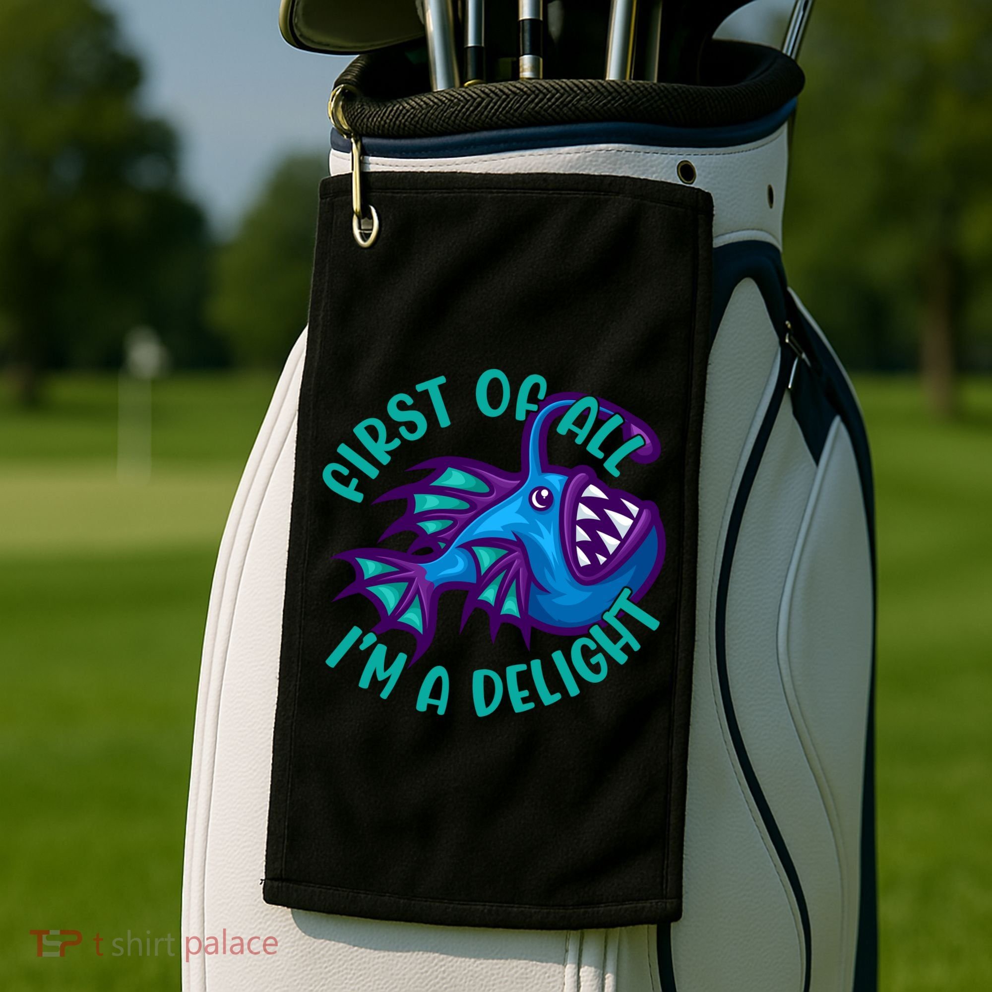 First Of All I'm A Delight Anglerfish Funny Fish Golf Towel