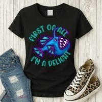 First Of All I'm A Delight Anglerfish Funny Fish Women's T-Shirt thumb 3