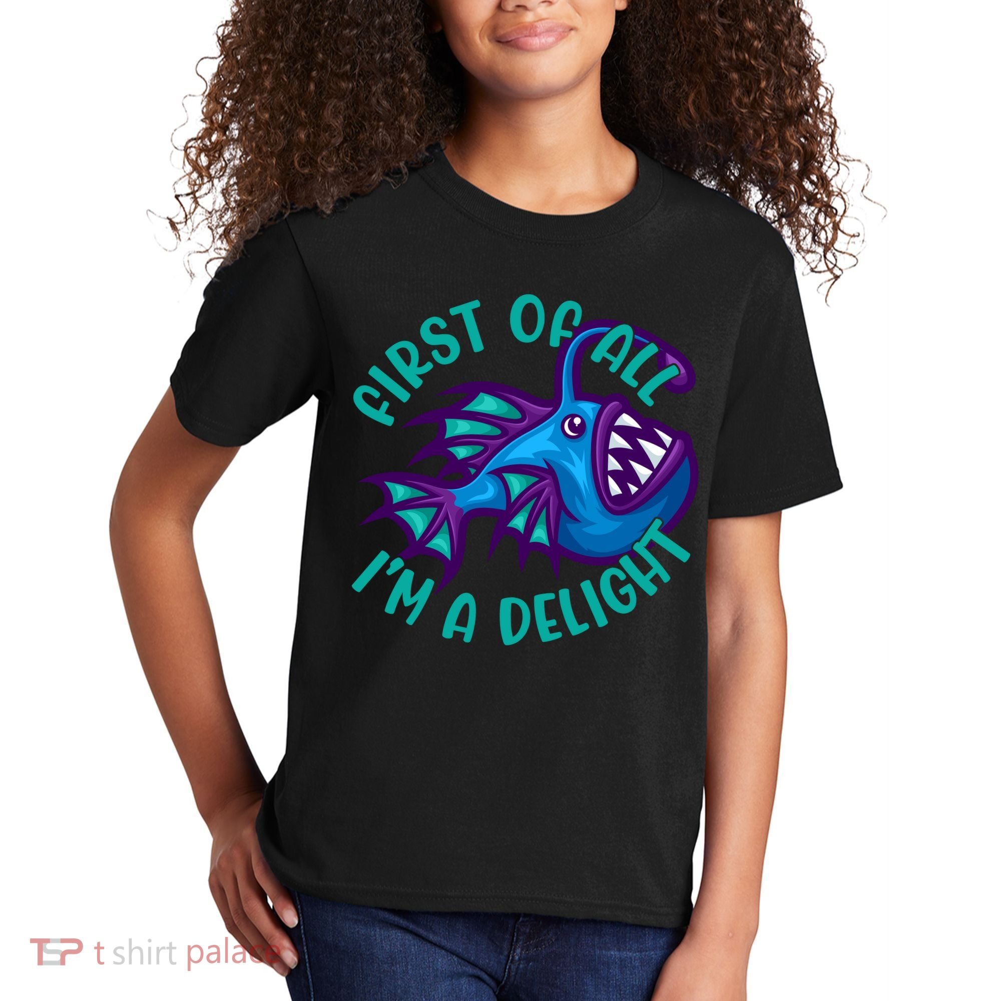 First Of All I'm A Delight Anglerfish Funny Fish Kids T-Shirt
