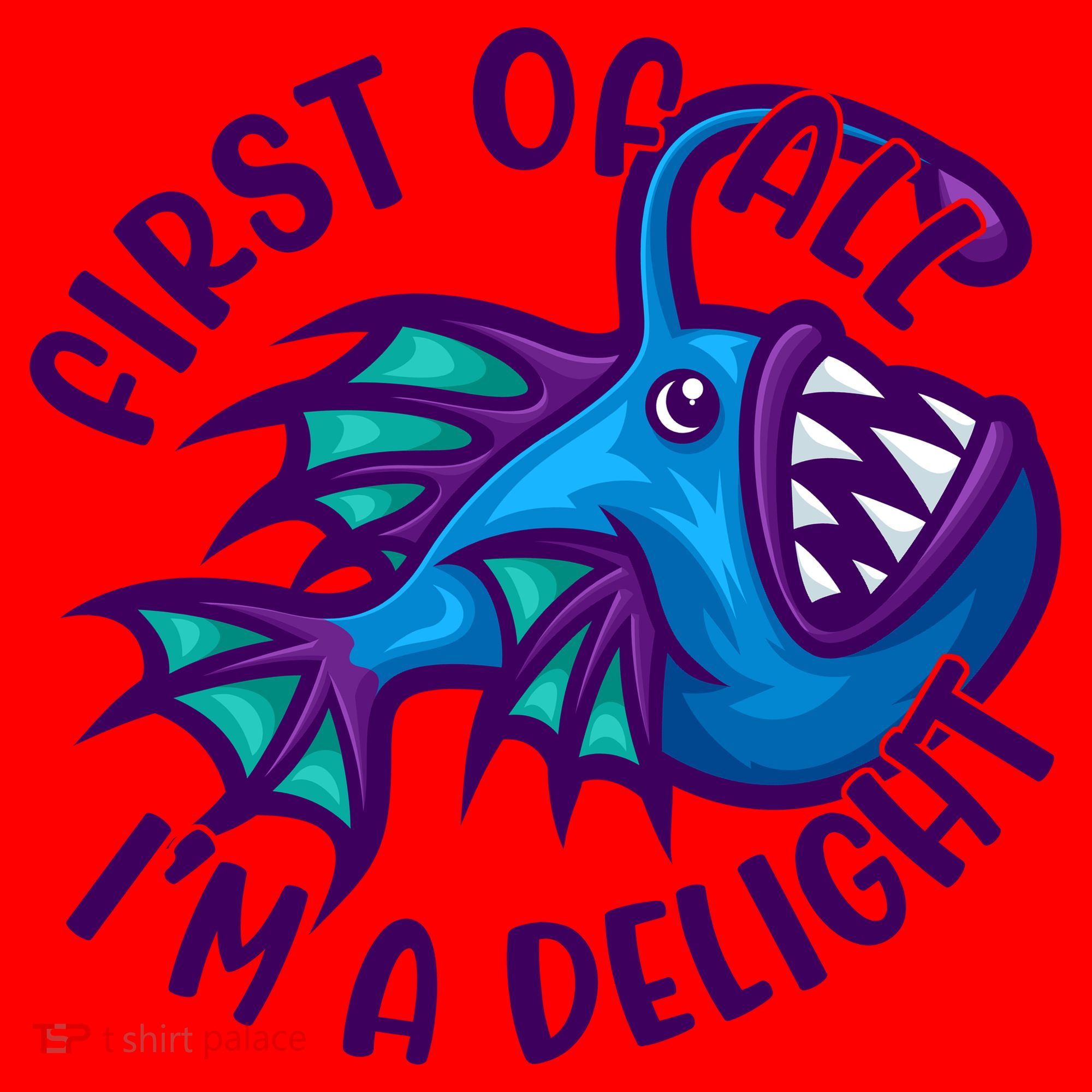 First Of All I'm A Delight Anglerfish Funny Fish Santa Hat