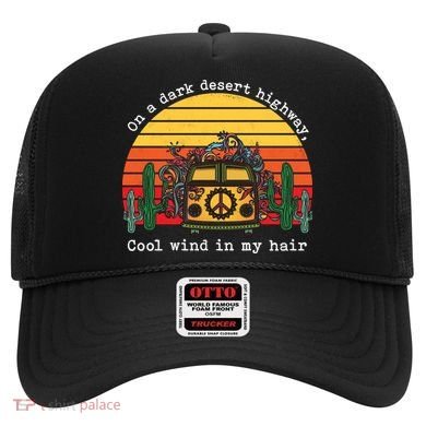Funny On A Dark Desert Highway Retro 1 Hat