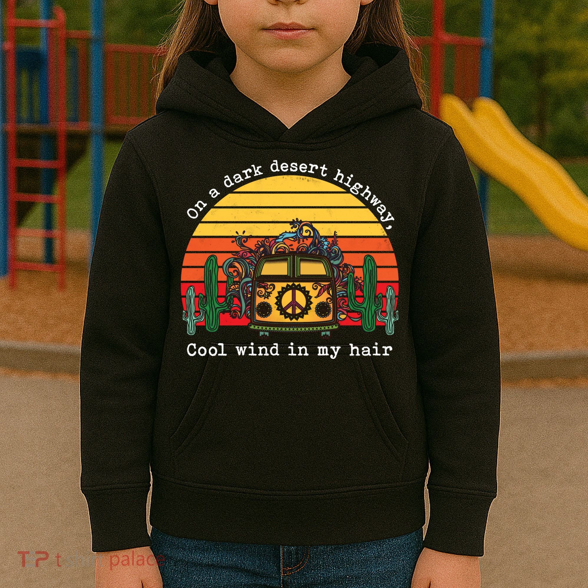 Funny On A Dark Desert Highway Retro 1 Kids Hoodie
