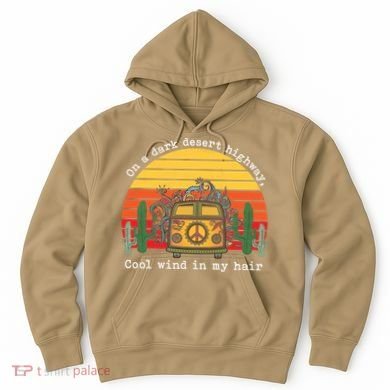 Funny On A Dark Desert Highway Retro 1 Hoodie