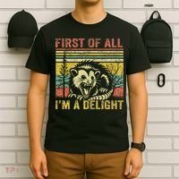 First Of All IM A Delight Funny Quote T-Shirt thumb 6