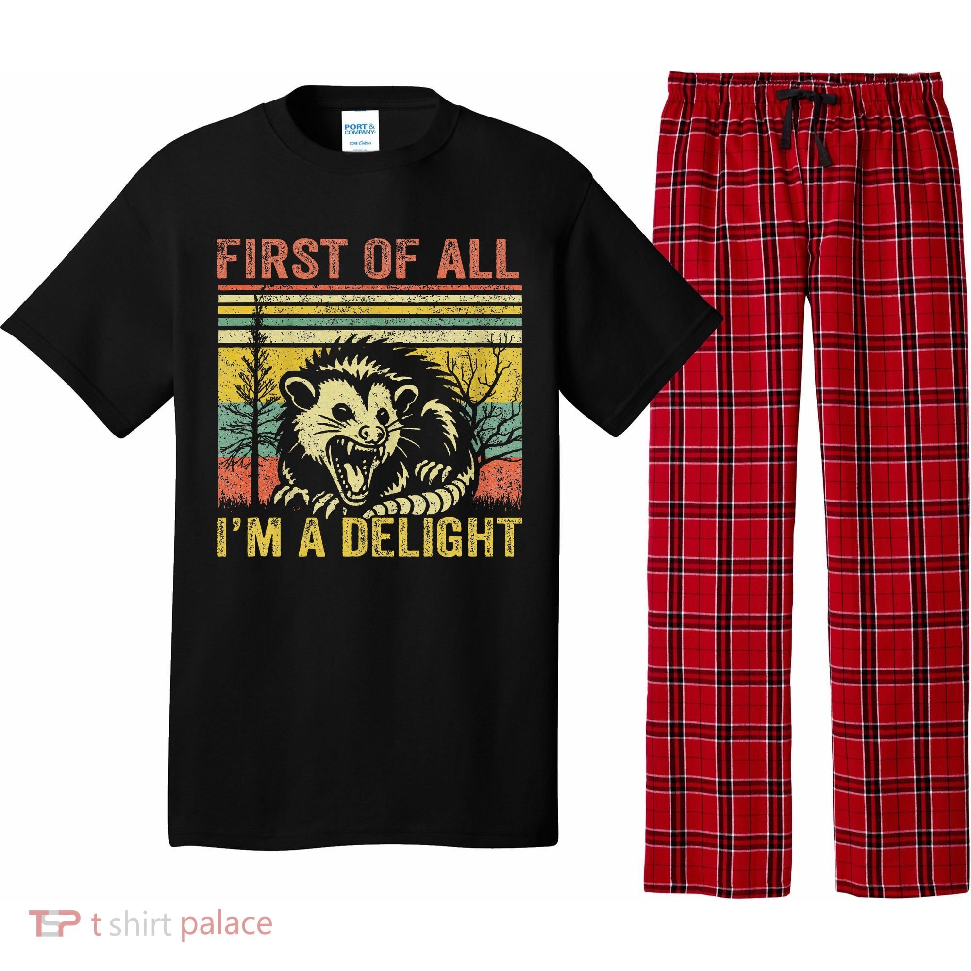 First Of All IM A Delight Funny Quote Pajama Set