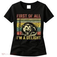 First Of All IM A Delight Funny Quote Women's T-Shirt thumb 0