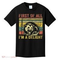 First Of All IM A Delight Funny Quote Kids T-Shirt thumb 0
