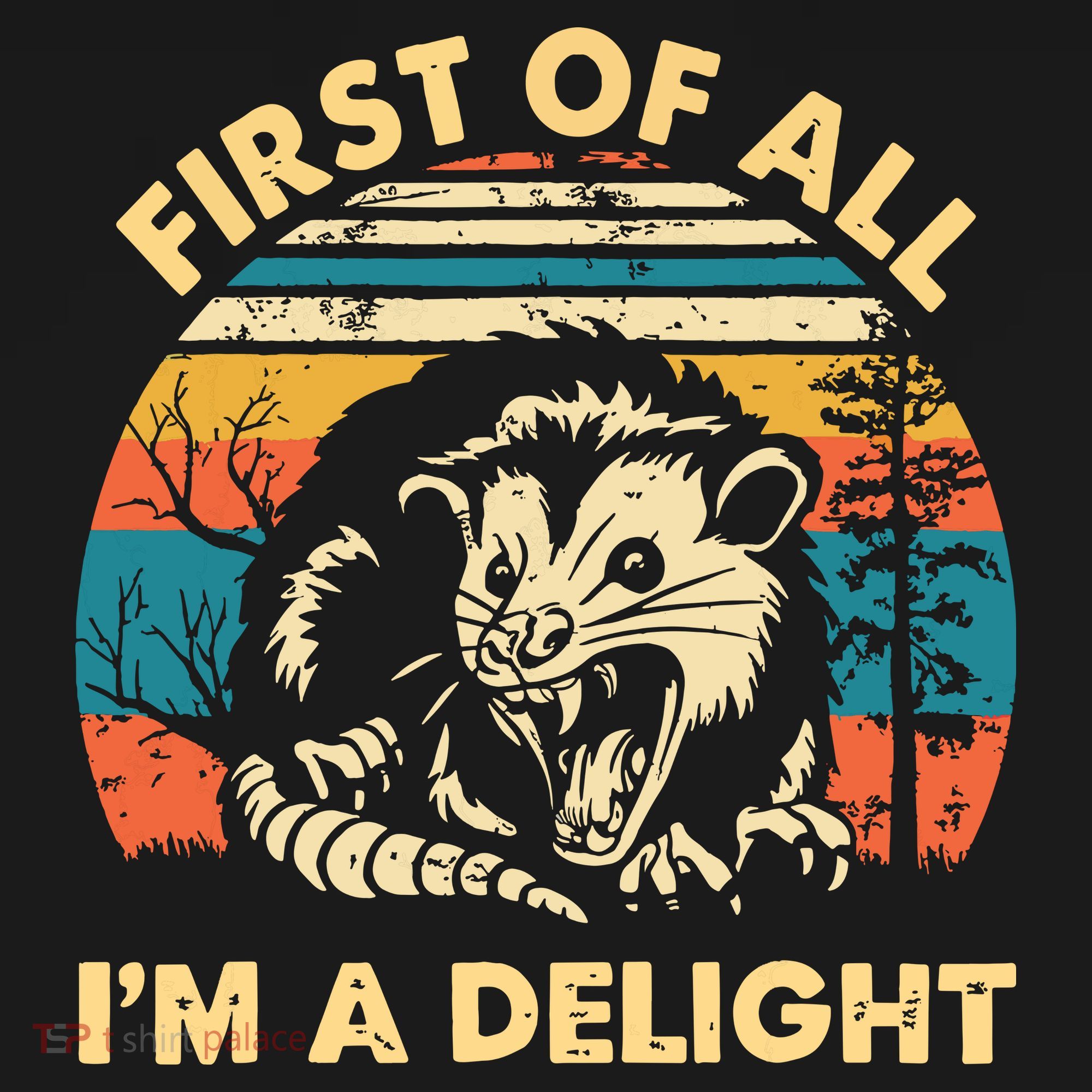 First Of All Im A Delight Opossum Possum Apron