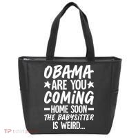 Funny Obama Are You Coming Home Babysitter Meme Tote Bag thumb 0