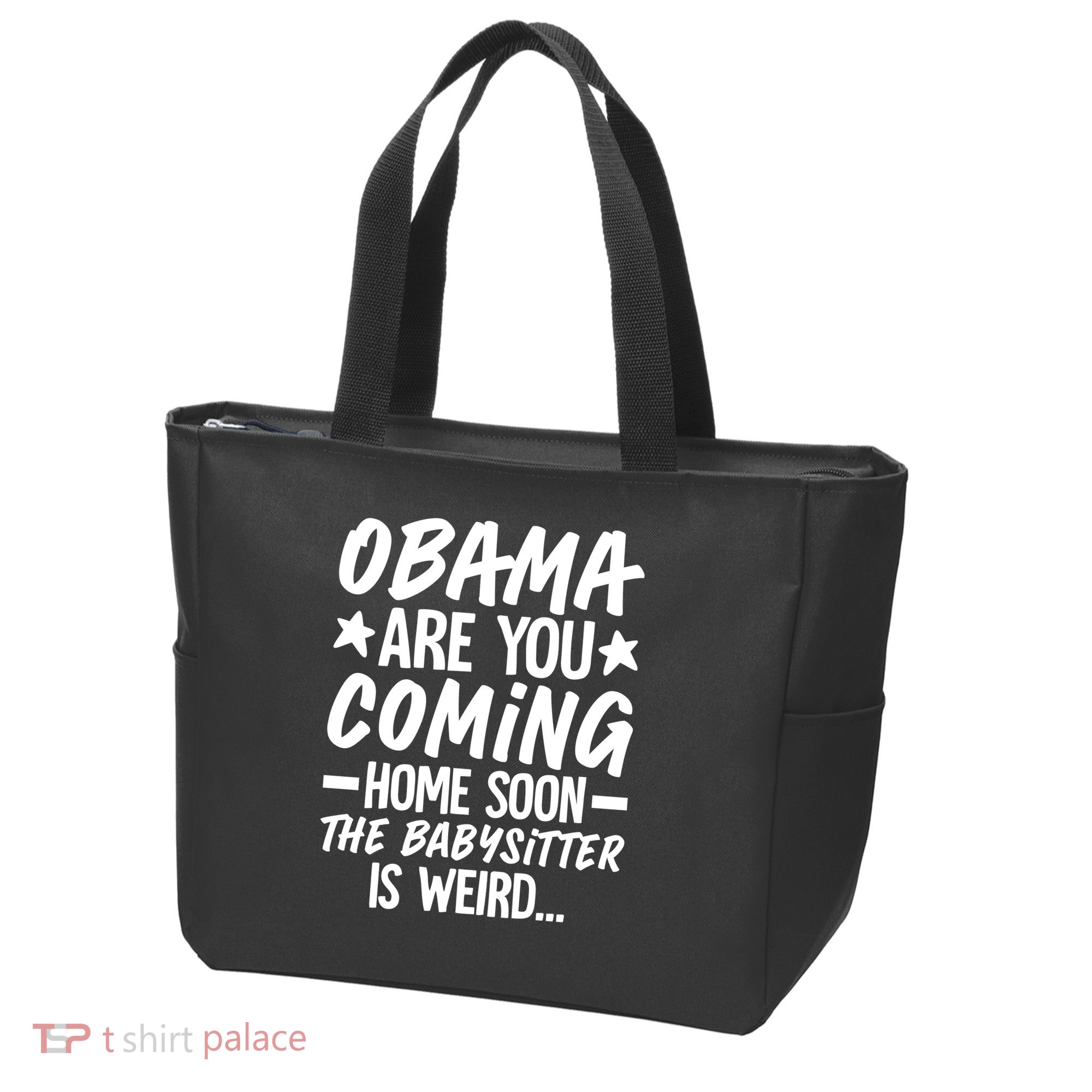 Funny Obama Are You Coming Home Babysitter Meme Tote Bag