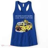 Funny On A Dark Desert Highway Dog Feel Cool Wind In My Hair Gift Women's Tank Top thumb 0