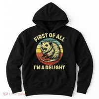 First Of All IM A Delight Women Funny Possum Opossum Hoodie thumb 0