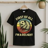 First Of All IM A Delight Women Funny Possum Opossum T-Shirt thumb 2